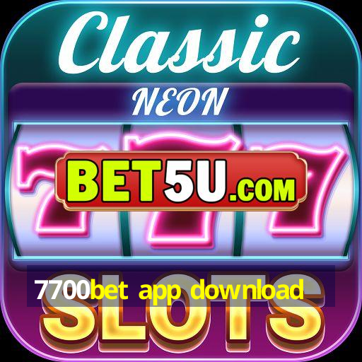 7700bet app download