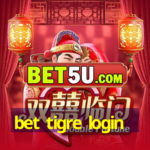 bet tigre login