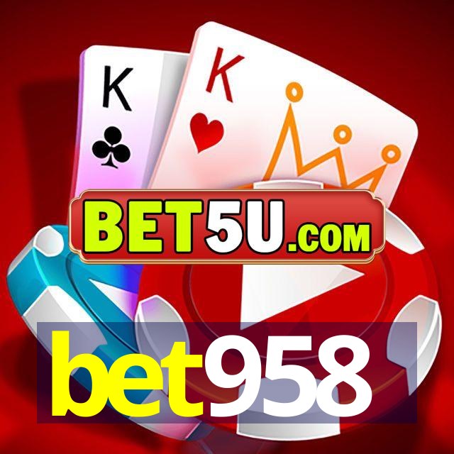 bet958