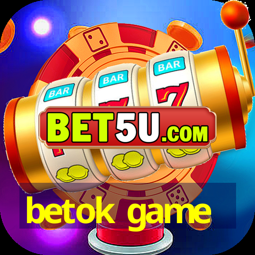 betok game