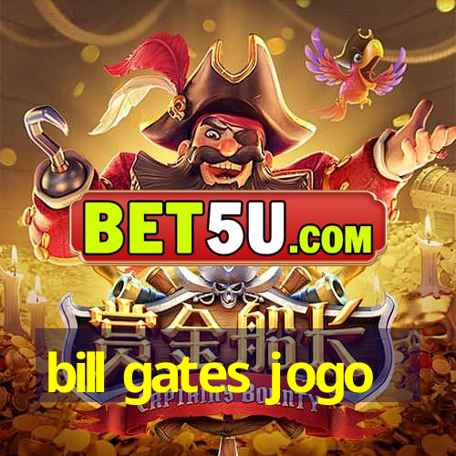 bill gates jogo