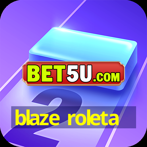 blaze roleta