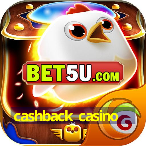 cashback casino