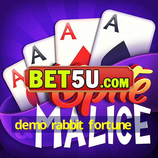 demo rabbit fortune