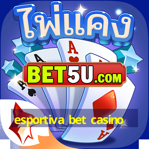 esportiva bet casino