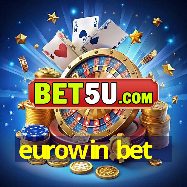 eurowin bet