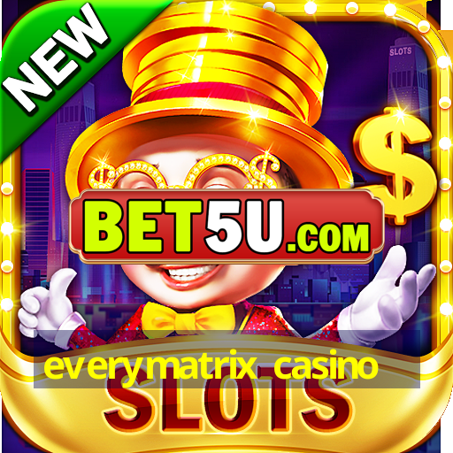 everymatrix casino