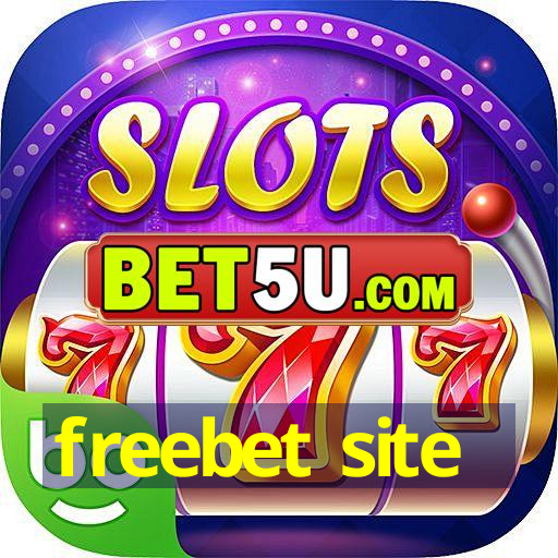 freebet site