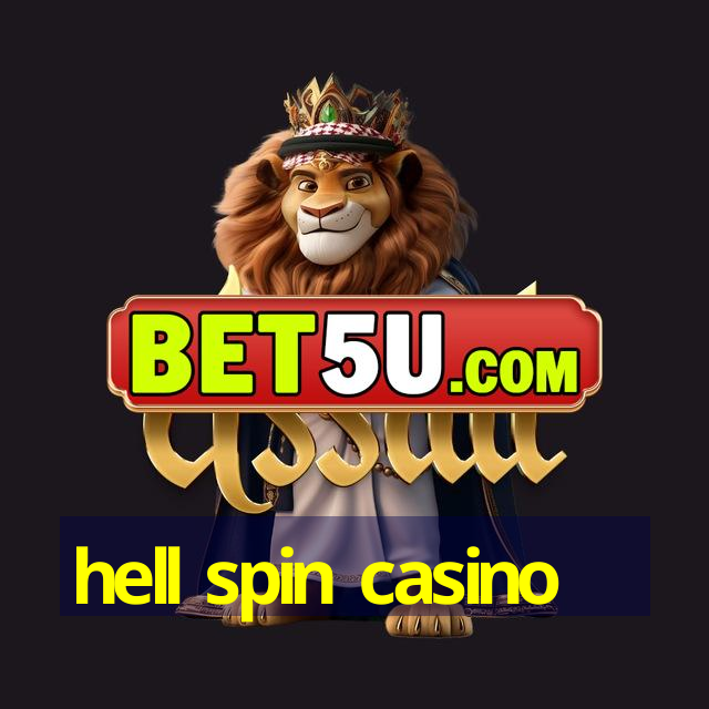 hell spin casino