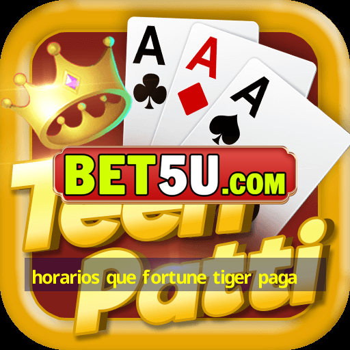 horarios que fortune tiger paga