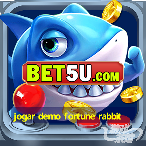 jogar demo fortune rabbit