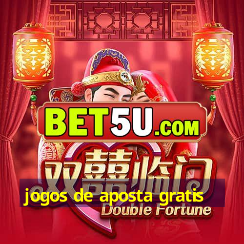 jogos de aposta gratis