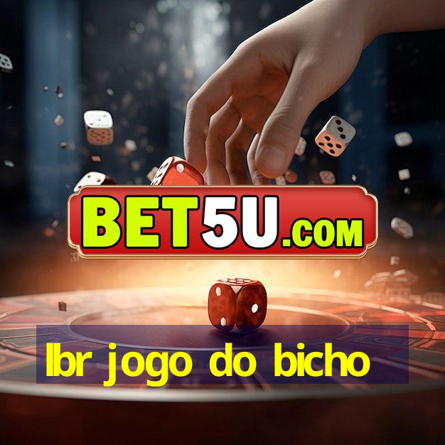 lbr jogo do bicho