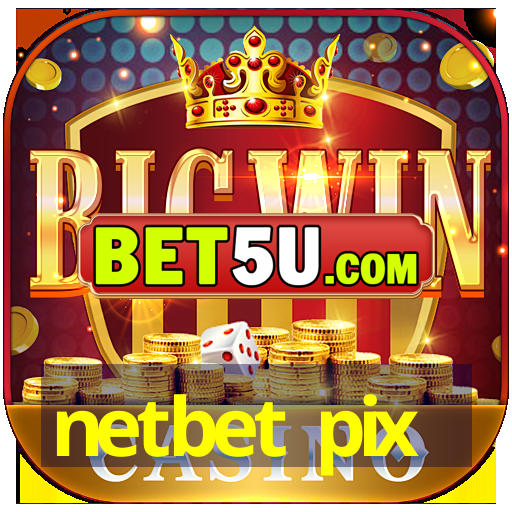 netbet pix