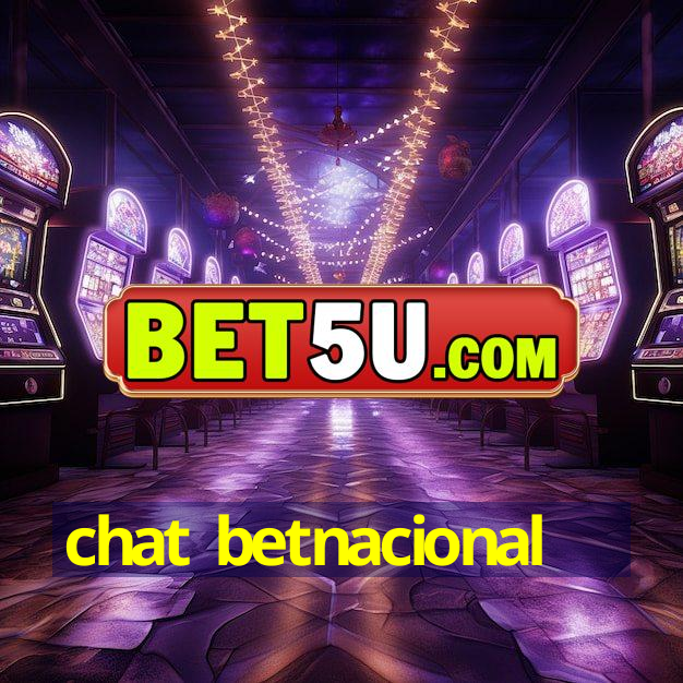 chat betnacional