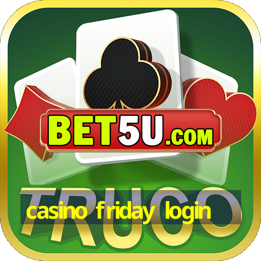 casino friday login