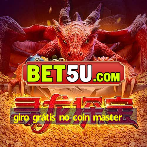 giro grátis no coin master