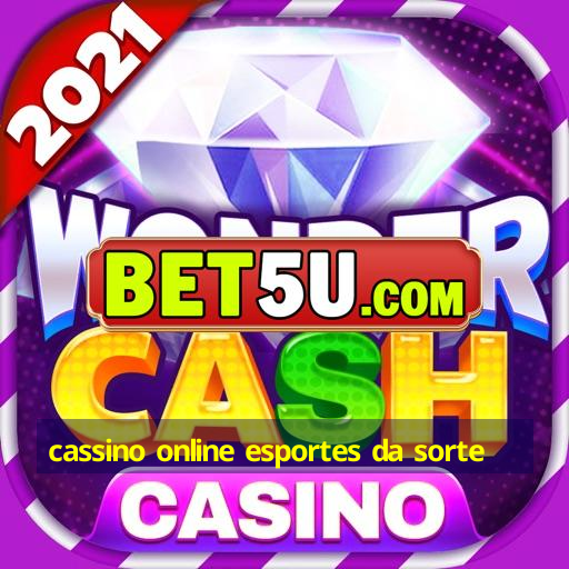 cassino online esportes da sorte