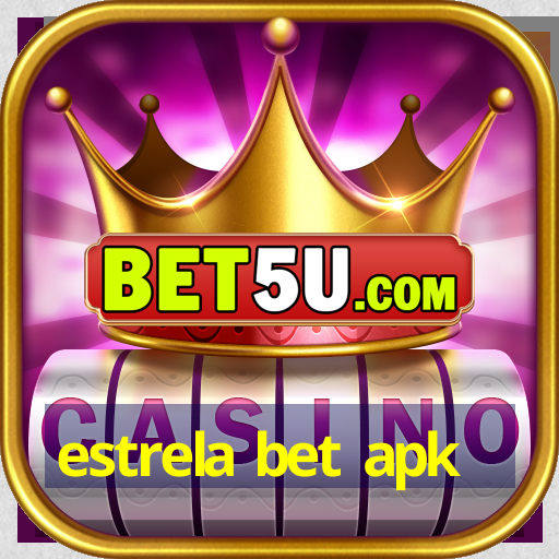 estrela bet apk