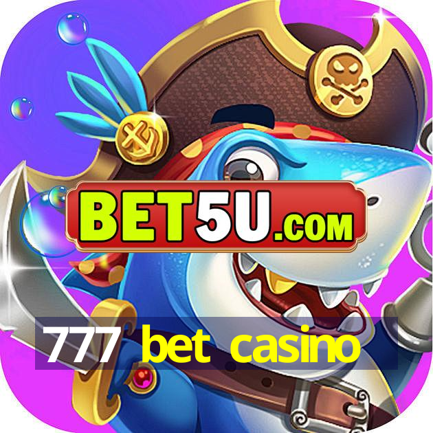 777 bet casino