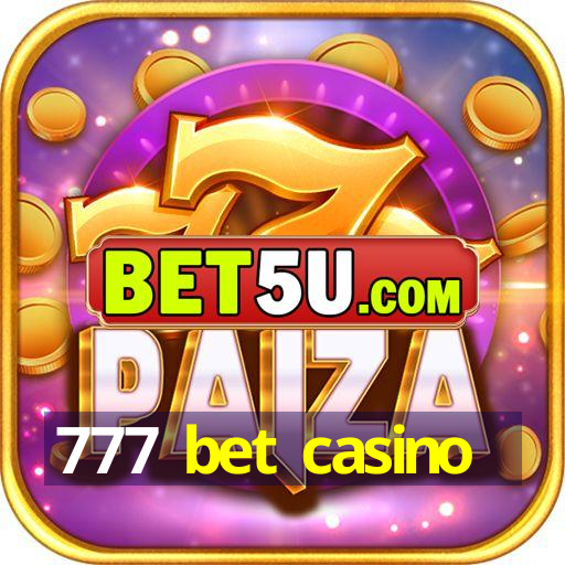 777 bet casino