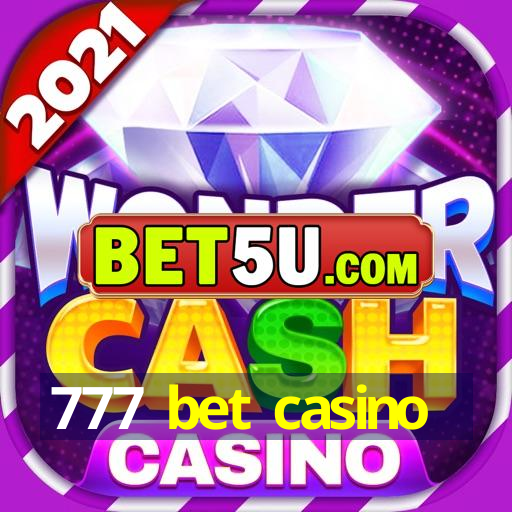 777 bet casino