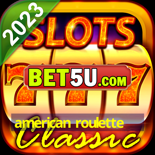 american roulette