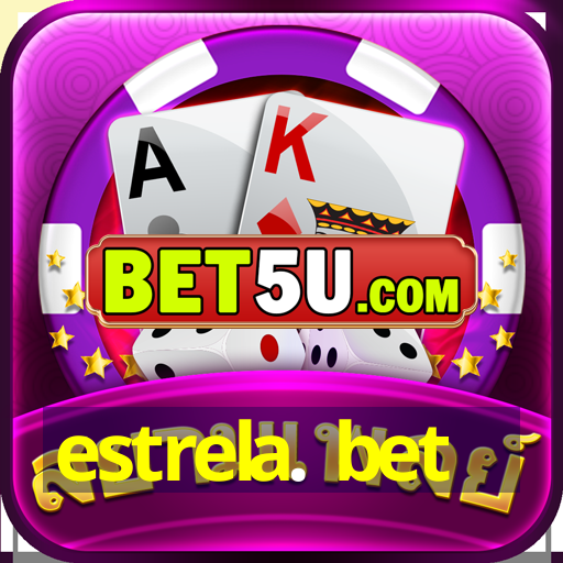 estrela. bet