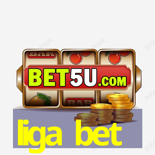 liga bet