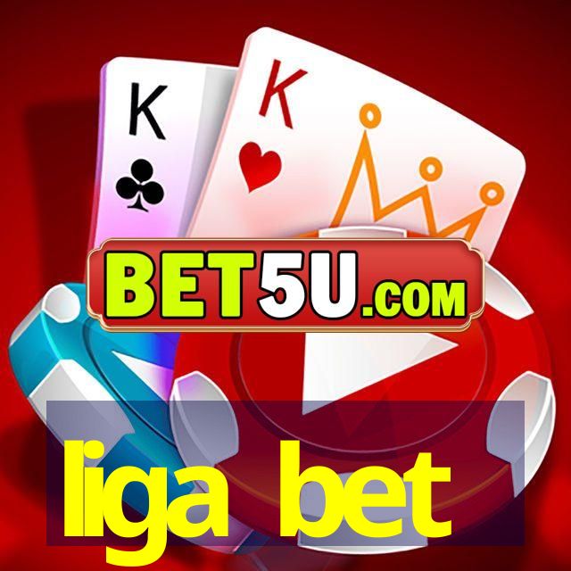 liga bet