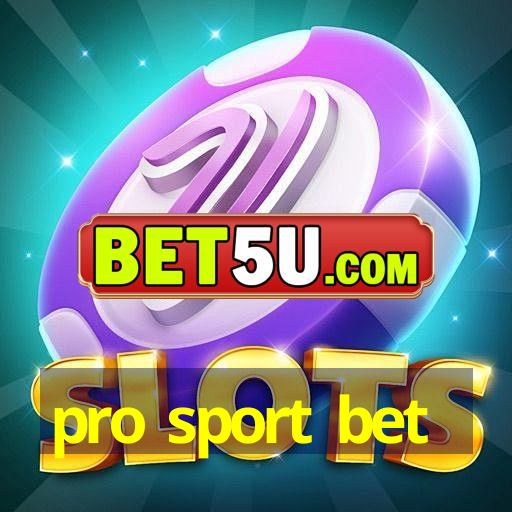 pro sport bet