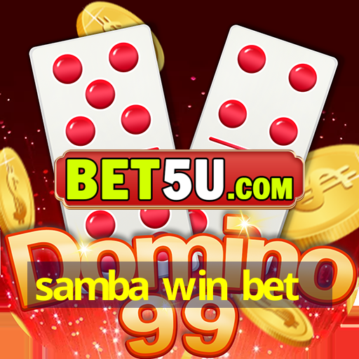 samba win bet