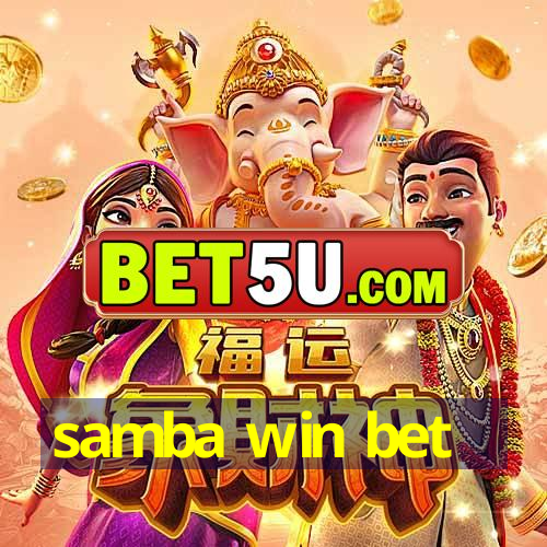 samba win bet