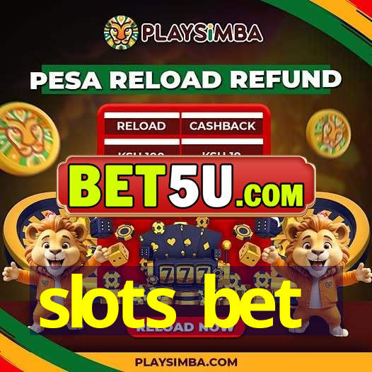 slots bet