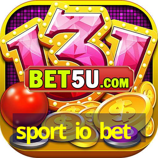 sport io bet