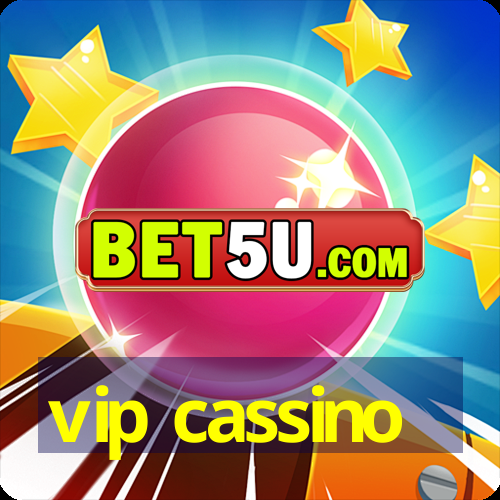 vip cassino